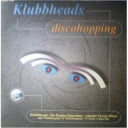 Klubbheads ‎– Discohopping 