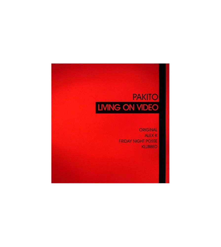 Pakito ‎– Living On Video 