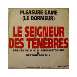 Pleasure Game - Le Seigneur Des Tenebres