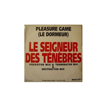 Pleasure Game - Le Seigneur Des Tenebres Pleasure Game - Le Seigneur Des Tenebres