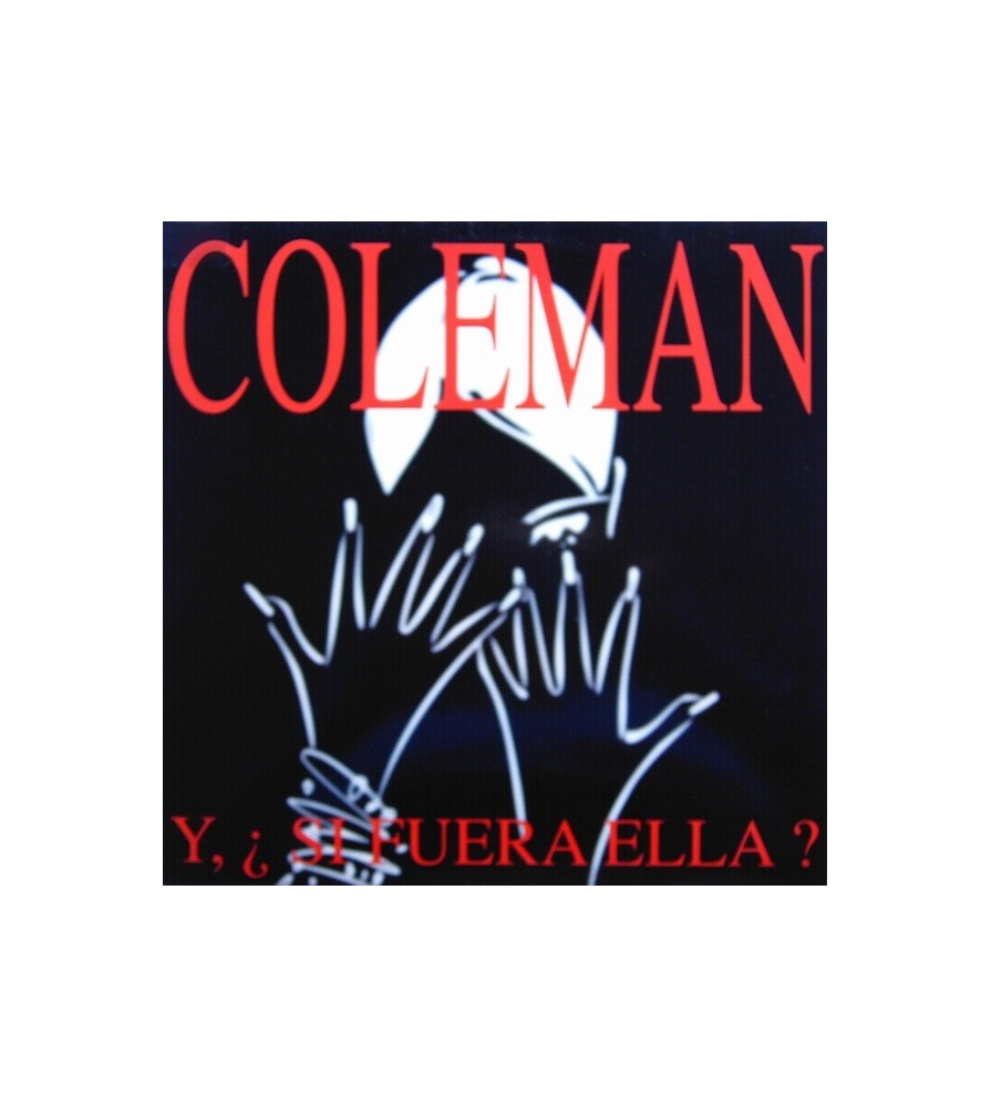 Coleman ‎– Y Si Fuera Ella