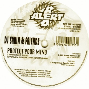 DJ Sakin & Friends – Protect Your Mind (Remixes) DJ Sakin & Friends – Protect Your Mind (Remixes)
