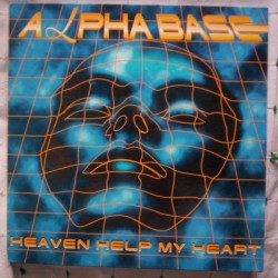 Alpha Base - Heaven Help My Heart 