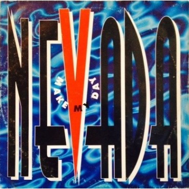 Nevada  ‎– Make My Day 