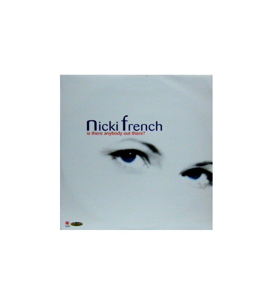 Nicki French ‎– Is There Anybody Out There