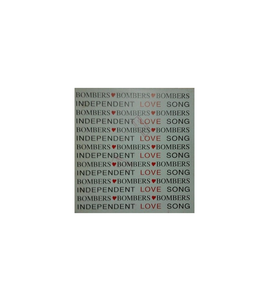 Bombers ‎– Indipendent Love Song 