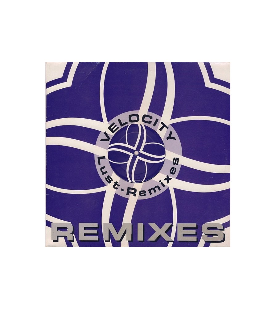 Velocity ‎– Lust Remixes 