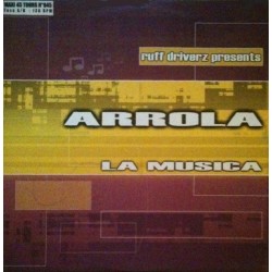 Ruff Driverz Presents Arrola ‎– La Musica (MIKE KOGLIN REMIX)