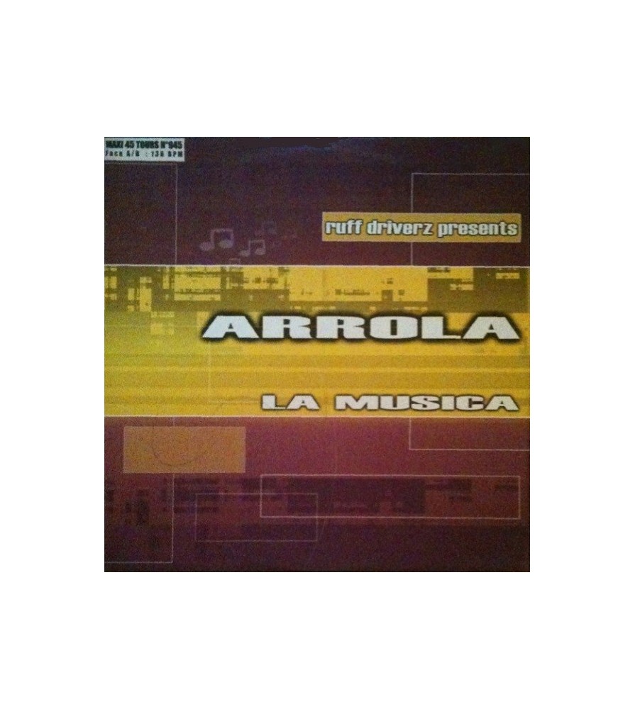 Ruff Driverz Presents Arrola ‎– La Musica (MIKE KOGLIN REMIX)