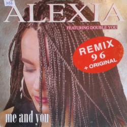 Alexia ‎– Me And You (Remix)