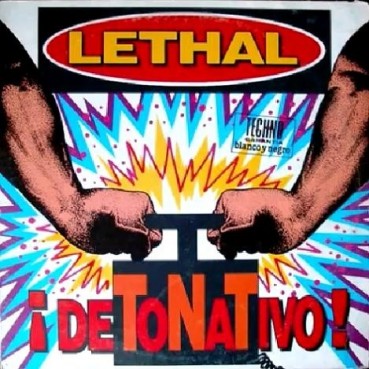 Lethal - Detonativo(2 MANO,TEMÓN REMEMBER¡¡)