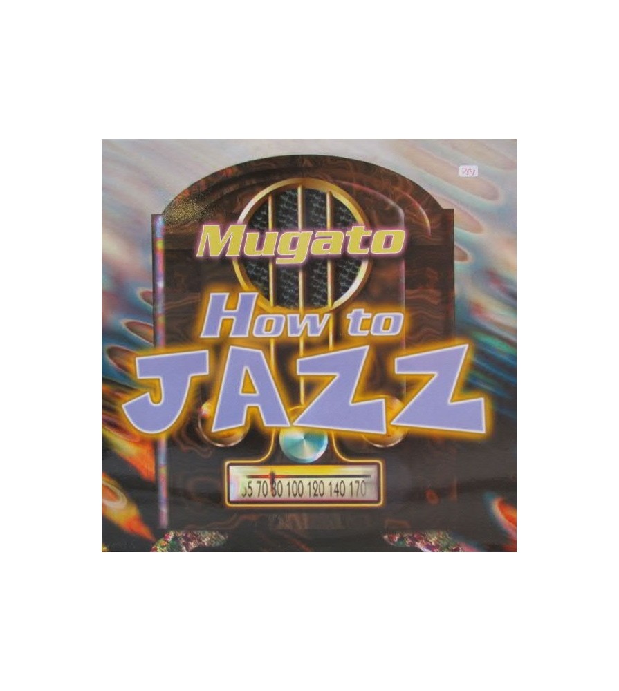 Mugato - How To Jazz 