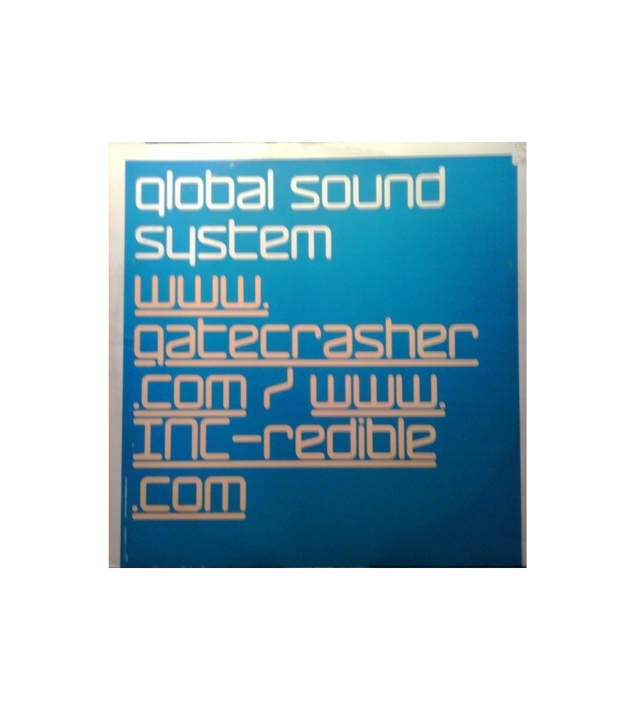 Gatecrasher - Global Sound System 