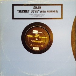 Shah  ‎– Secret Love (New Remixes) 