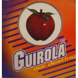 Guirola ‎– Our Destiny