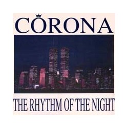 Corona ‎– The Rhythm Of The Night (BLANCO Y NEGRO)