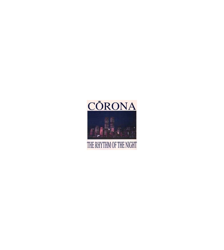 Corona ‎– The Rhythm Of The Night (BLANCO Y NEGRO)