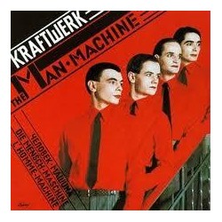 Kraftwerk ‎– The Man Machine