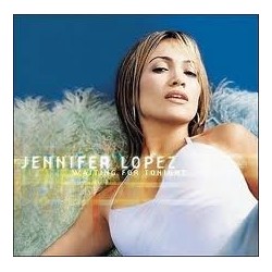 Jennifer Lopez ‎– Waiting For Tonight