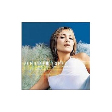 Jennifer Lopez ‎– Waiting For Tonight