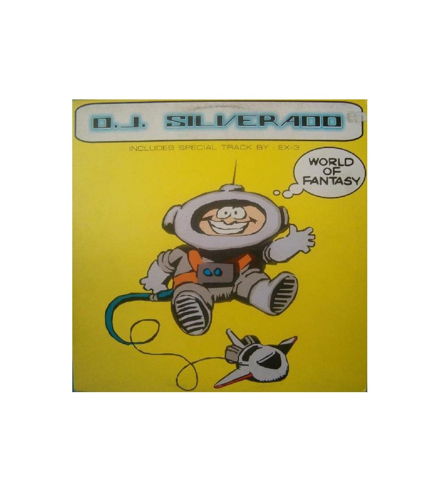 DJ Silverado - World Of Fantasy(TEMA CHOCOLATERO 99)