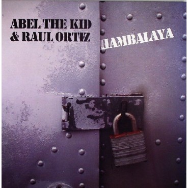 Abel The Kid & Raul Ortiz ‎– Hambalaya 