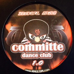 Raúl DM ‎– Commite Dance Club 1.0