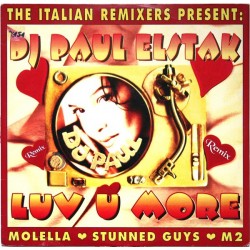 DJ Paul - Luv U More (Italian Remixes)