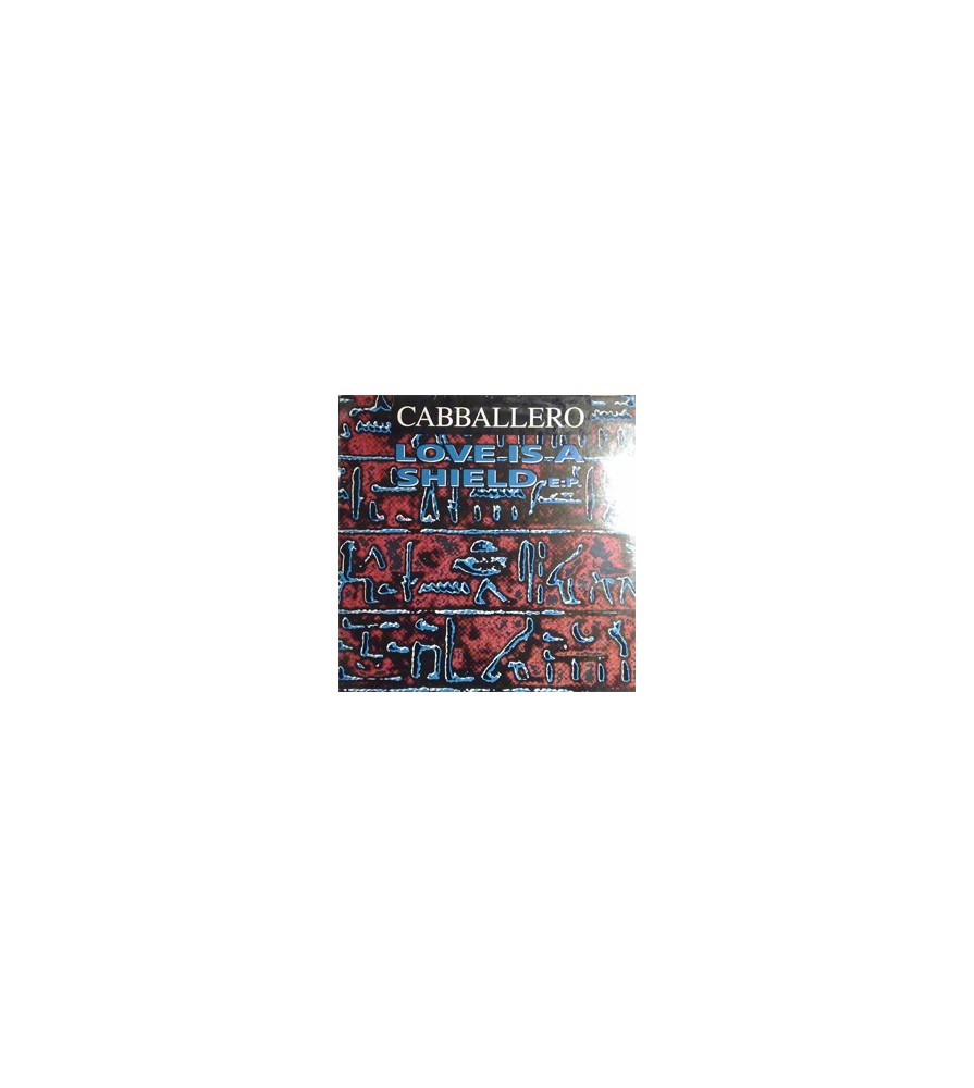 Cabballero ‎– Love Is A Shield EP
