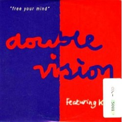 Double Vision Featuring Kate - Free Your Mind (CANTADOTE¡)
