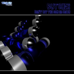 Butcher – Don't Let The Sun Go Down (2 MANO,BOMBAZO COLISEUM¡¡)