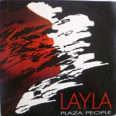 Plaza People ‎– Layla 