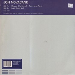 Jon Novacane - Mercury (The Runner) / Public Enemy No.1