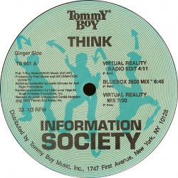 Information Society - Think (TOMMY BOY)