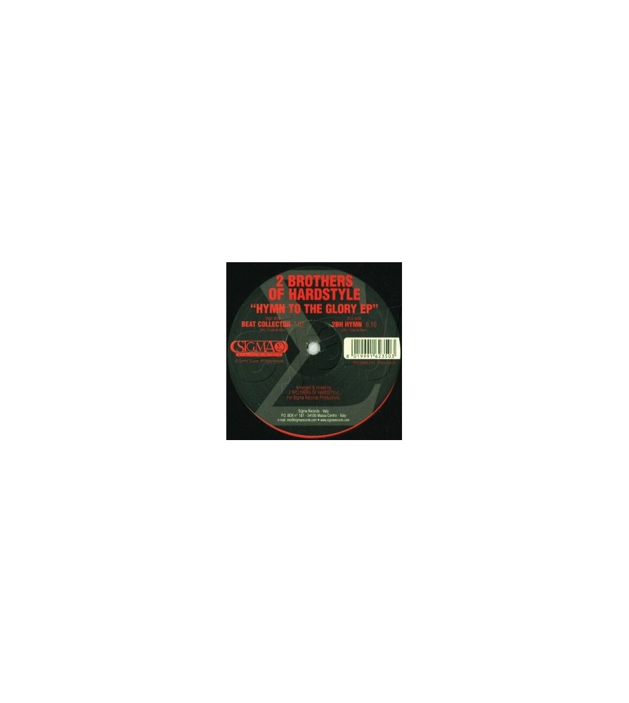  2 Brothers Of Hardstyle ‎– Hymn To The Glory EP