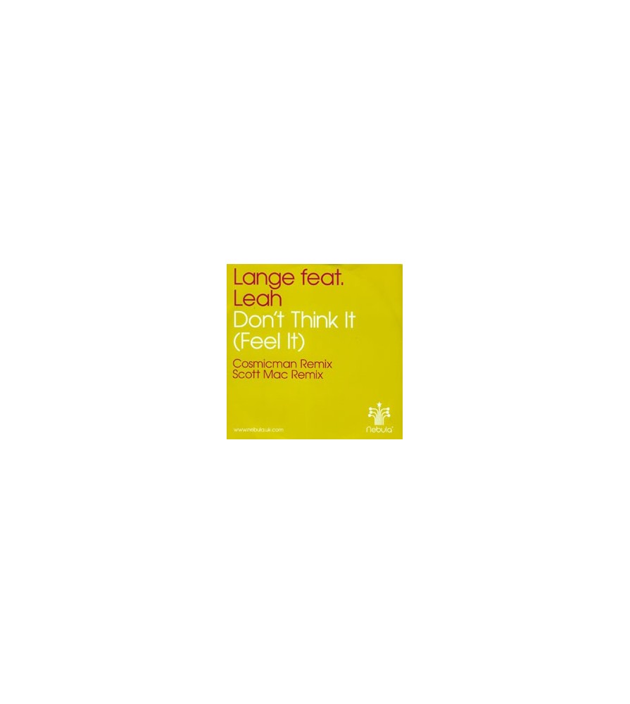 Lange Feat. Leah ‎– Don't Think It (Feel It) (Remixes) 