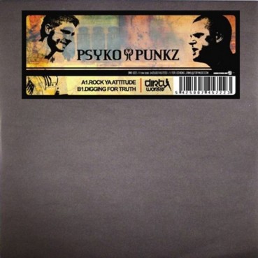 Psyko Punkz ‎– Rock Ya Attitude / Digging For Truth