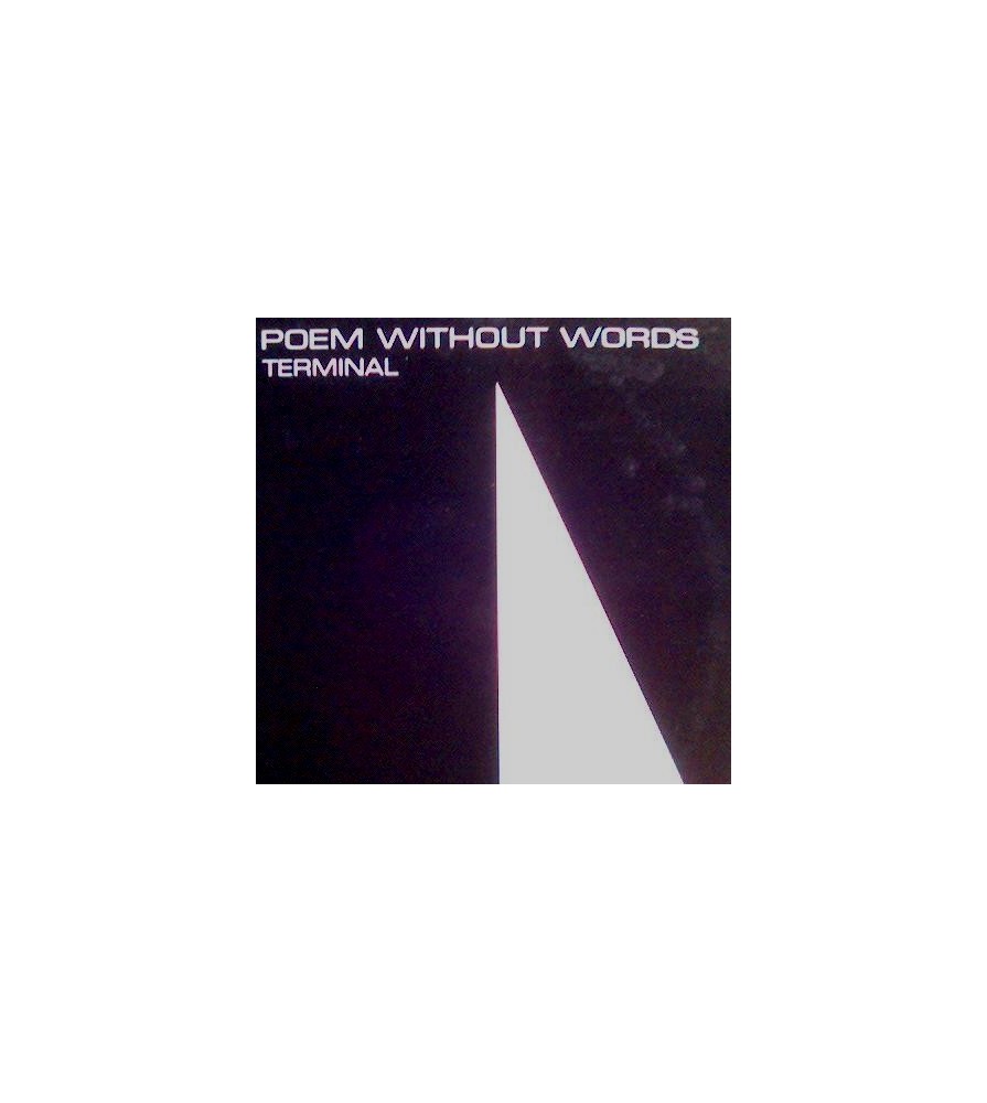 Terminal – Poem Without Words
