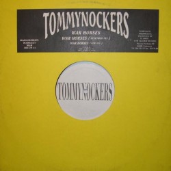 Tommynockers ‎– War Horses