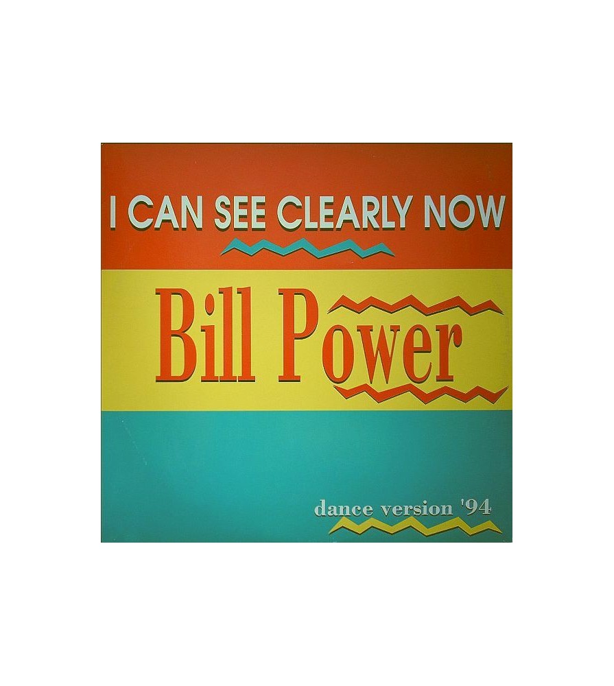 Bill Power ‎– I Can See Clearly Now