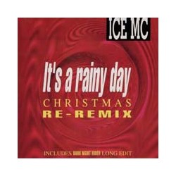 ICE MC ‎– It's A Rainy Day (Christmas Re-Remix) 