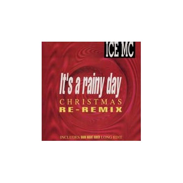 ICE MC ‎– It's A Rainy Day (Christmas Re-Remix) 