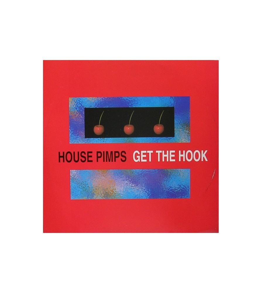 House Pimps ‎– Get The Hook / Strictly Deep