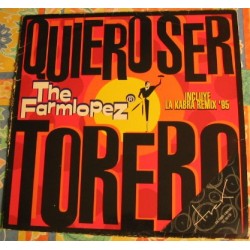 The Farmlopez - Quiero Ser Torero