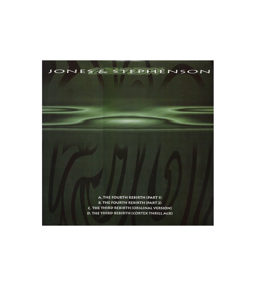  Jones & Stephenson ‎– The Third Rebirth / The Fourth Rebirth 