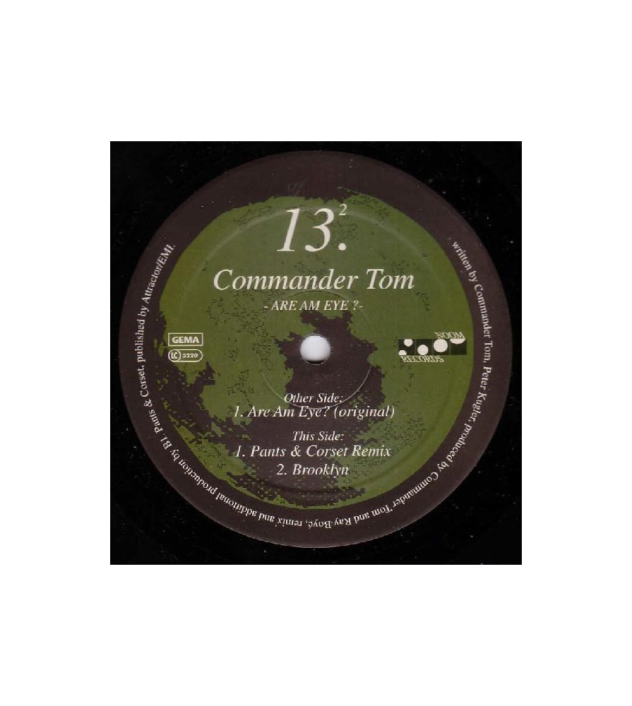 Commander Tom - Are Am Eye (NOOM RECORDINGS)