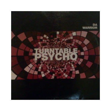 Da Warrior ‎– Turntable Psycho (ADN SOUND)