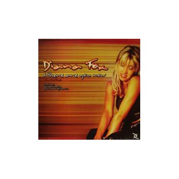 Diana Fox ‎– Where Are You Now (The Remixes) 