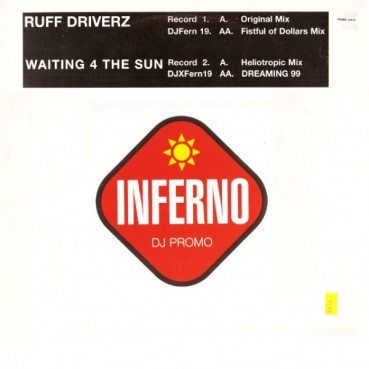 Ruff Driverz – Waiting 4 The Sun Ruff Driverz – Waiting 4 The Sun