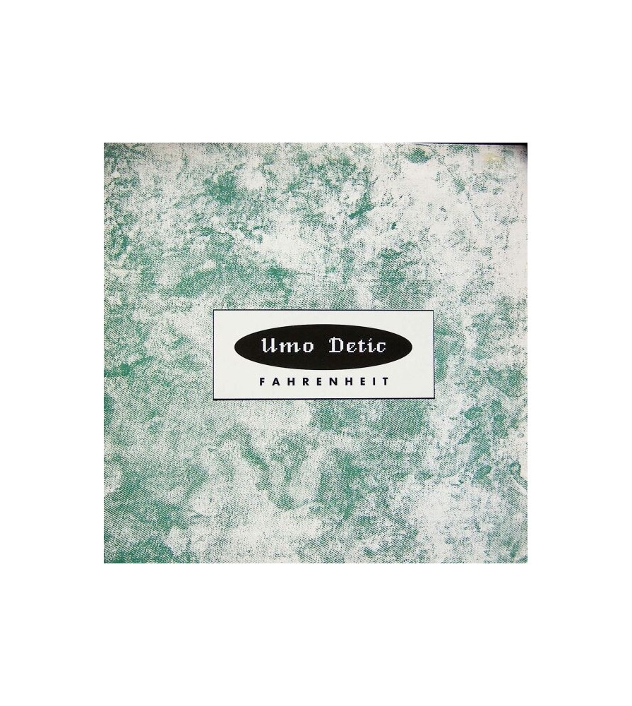 Umo Detic ‎– Fahrenheit (NEW ZONE RECORDS)